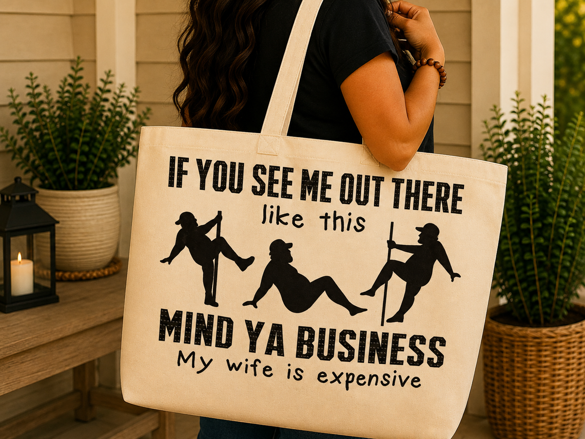 Mind Ya Business – Tote Bag