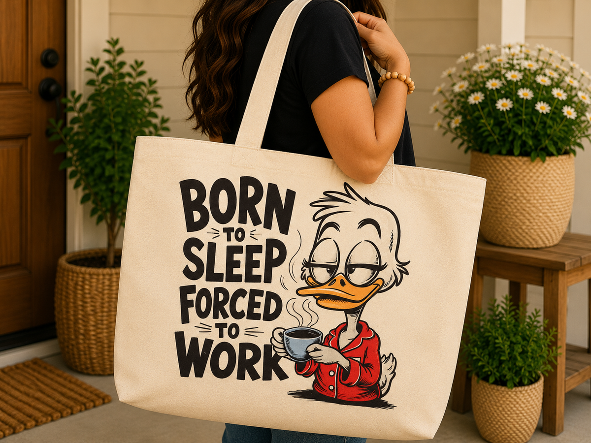 Born to sleep, forced to work - tote bag