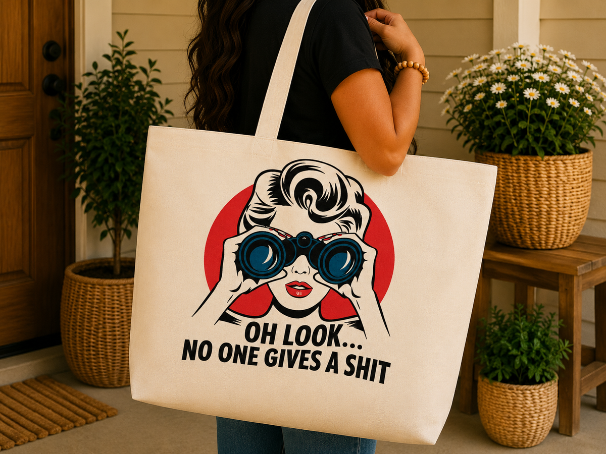 Oh Look… No One Gives a Shit - Tote Bag